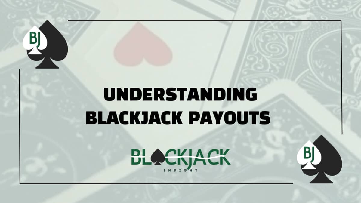 understanding-blackjack-payouts